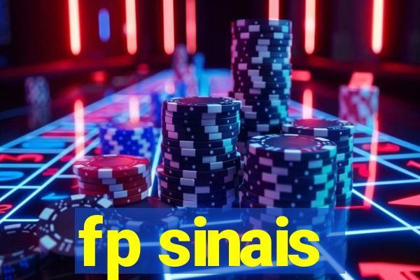 fp sinais